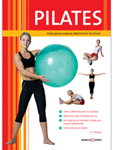 Saiba tudo sobre Pilates  e musculação nos livros da Editora Marco Zero